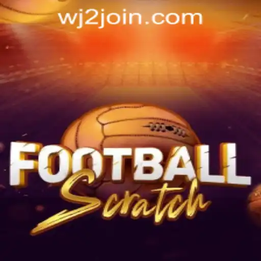 Explore the Thrills of FootballScratch at WJ2.COM Casino