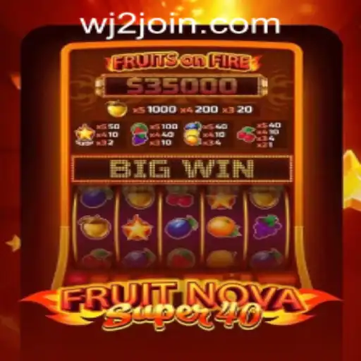 Exploring the Exciting World of FruitNovaSuper40 at WJ2.COM Casino