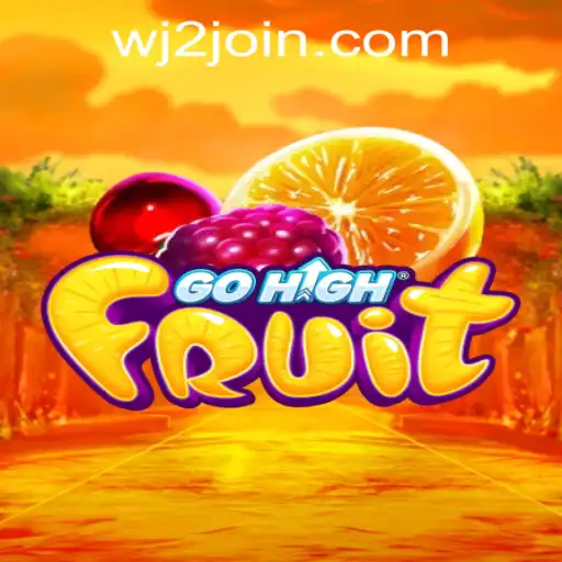 Exploring the Exciting World of GoHighFruit at WJ2.COM Casino
