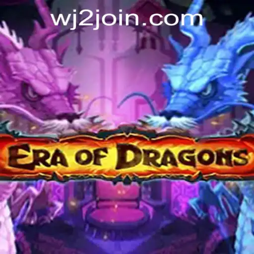 Discover the Enchanting Realm of EraOfDragons at WJ2.COM Casino